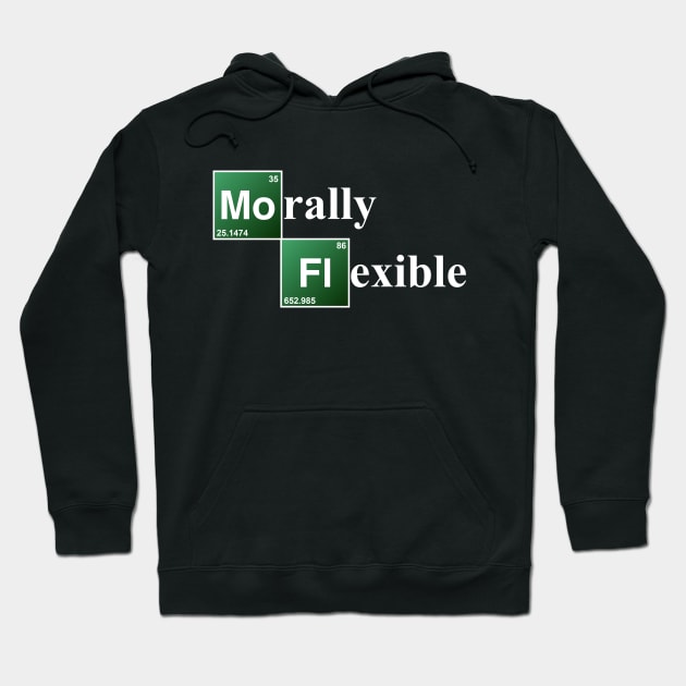 Morally Flexible Hoodie by TheFlying6